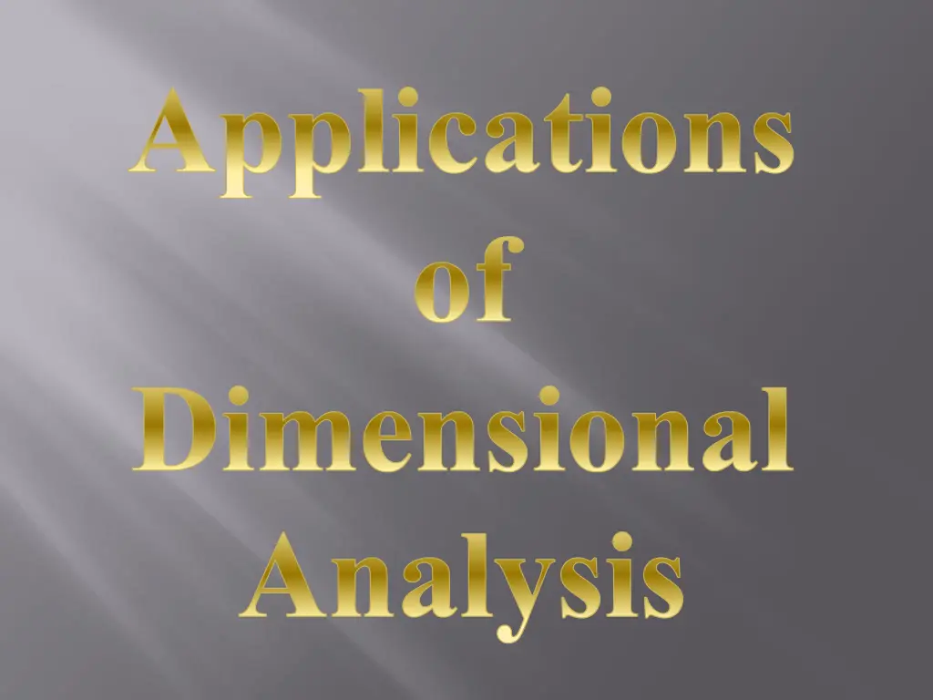 applications of dimensional analysis