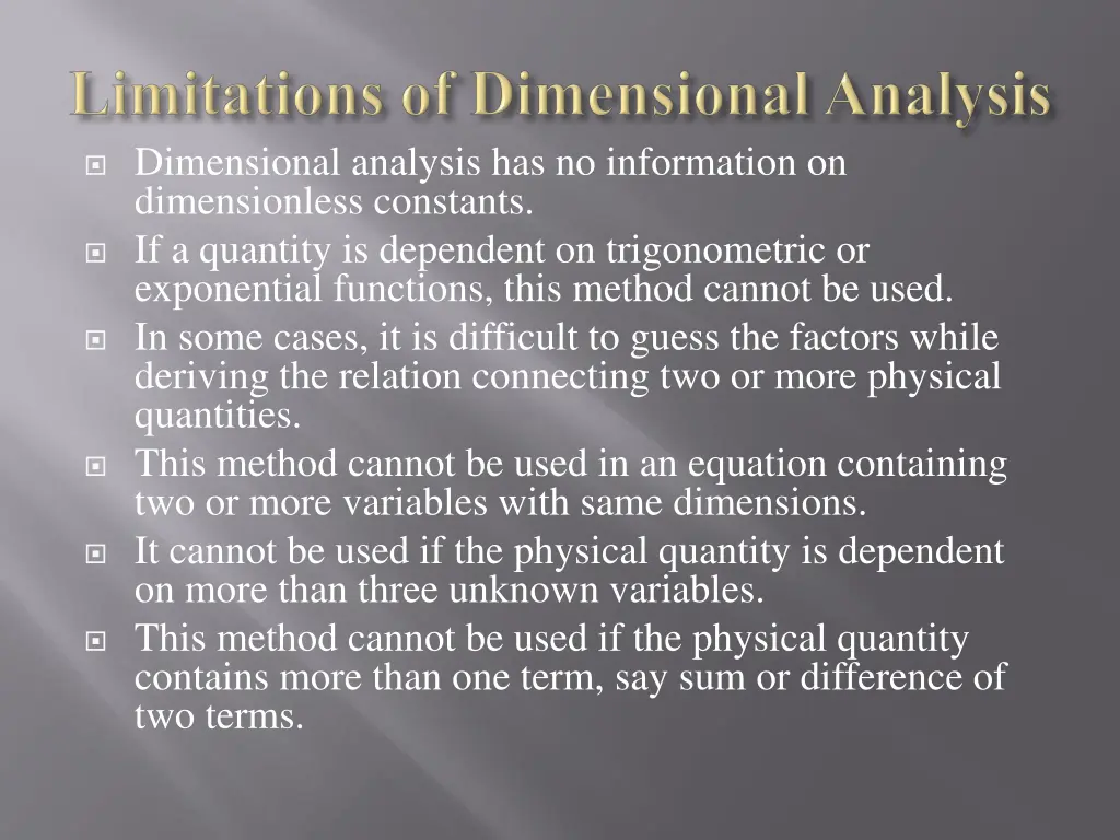 dimensional analysis has no information