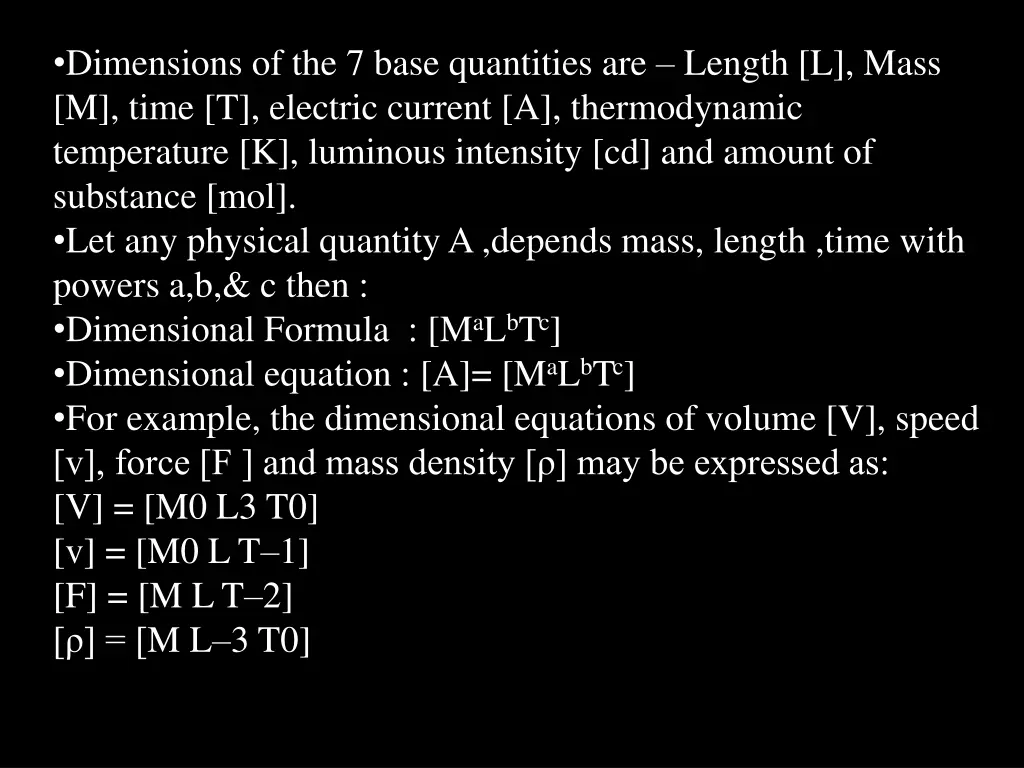 dimensions of the 7 base quantities are length