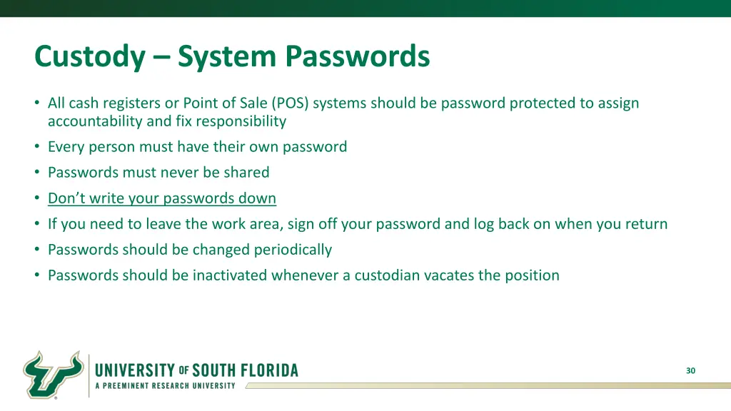 custody system passwords