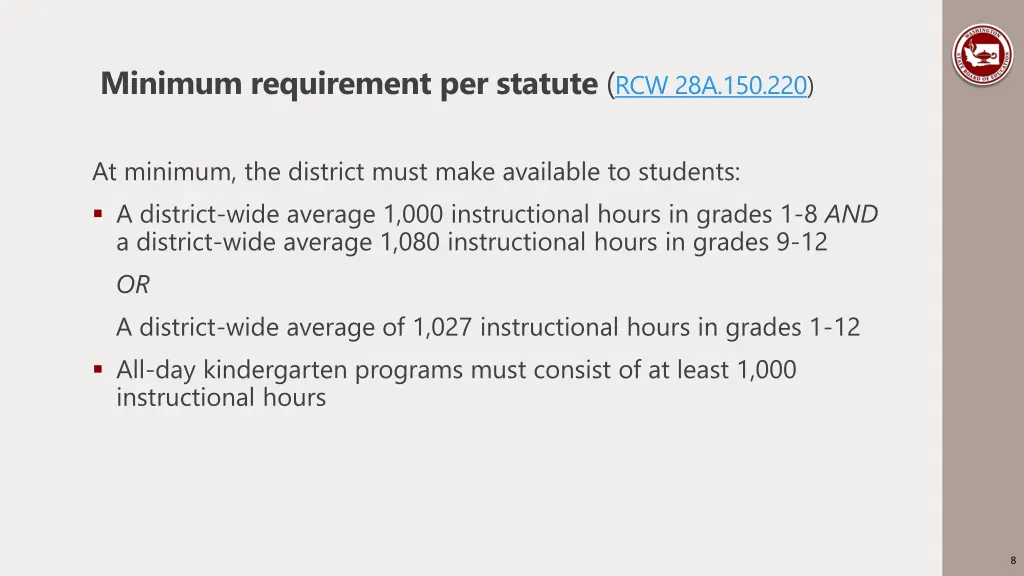 minimum requirement per statute rcw 28a 150 220