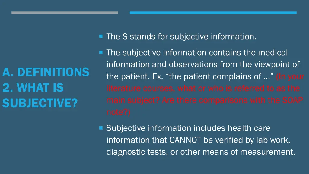 the s stands for subjective information