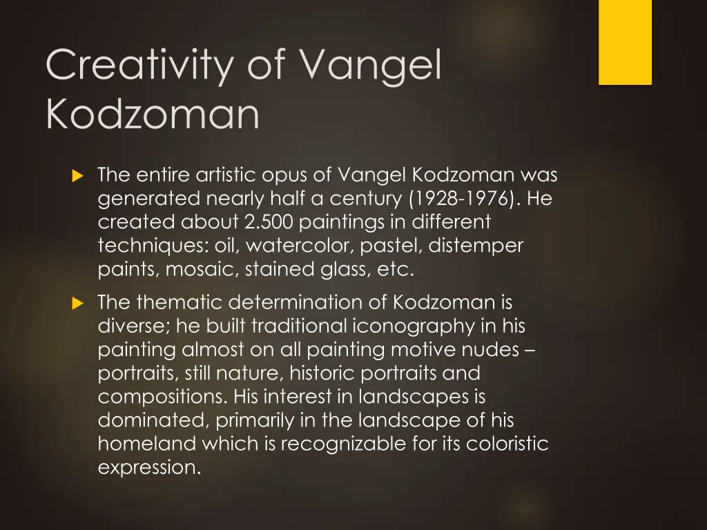 creativity of vangel kodzoman