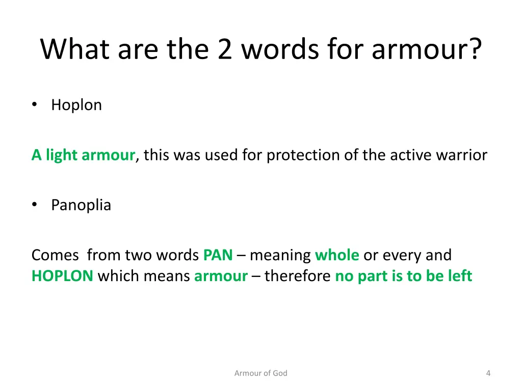 what are the 2 words for armour