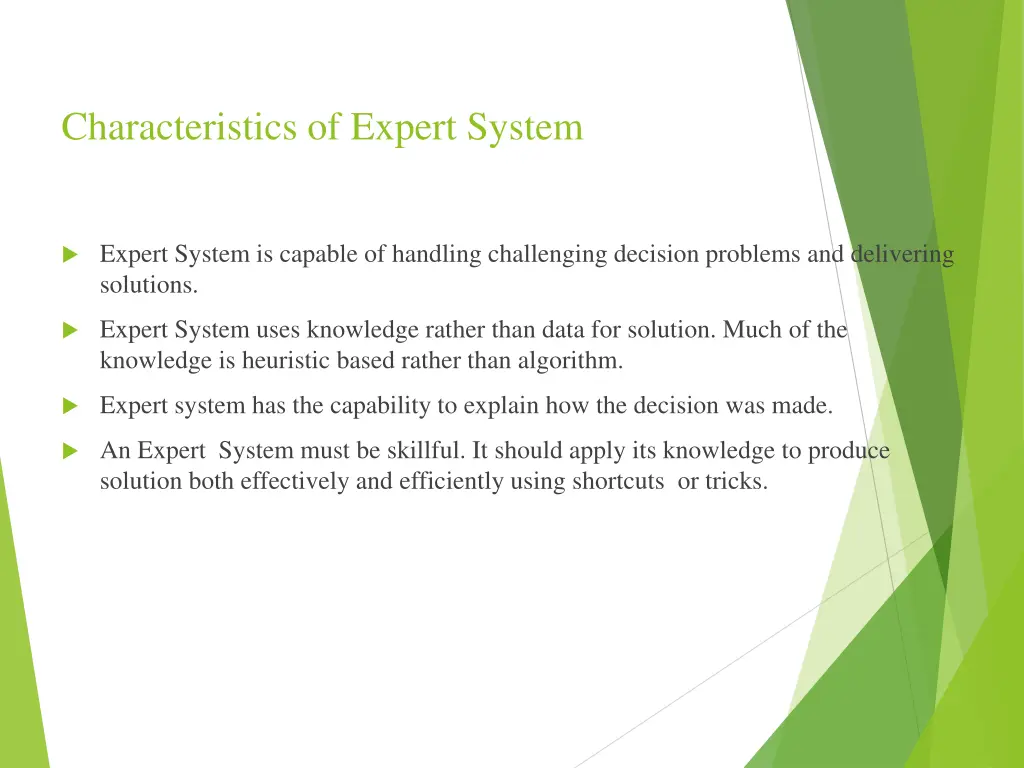 characteristics of expert system