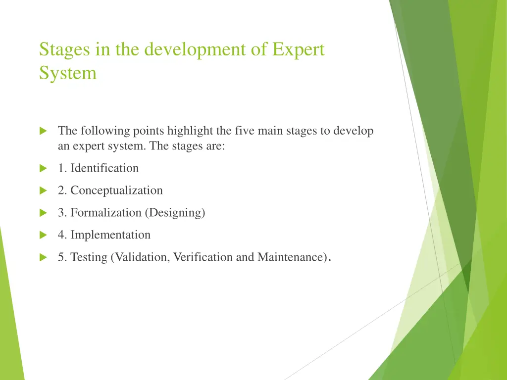 stages in the development of expert system