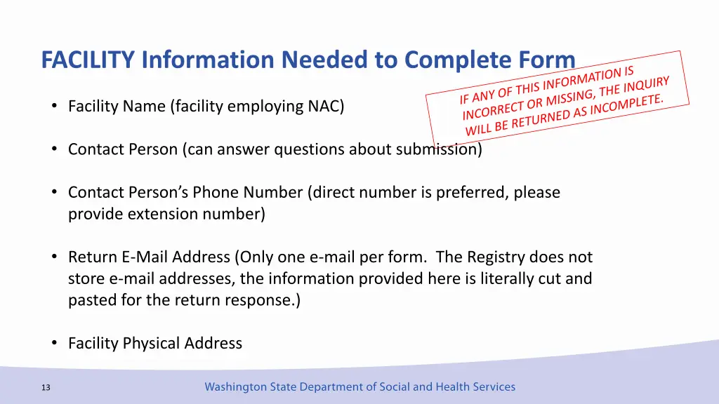 facility information needed to complete form