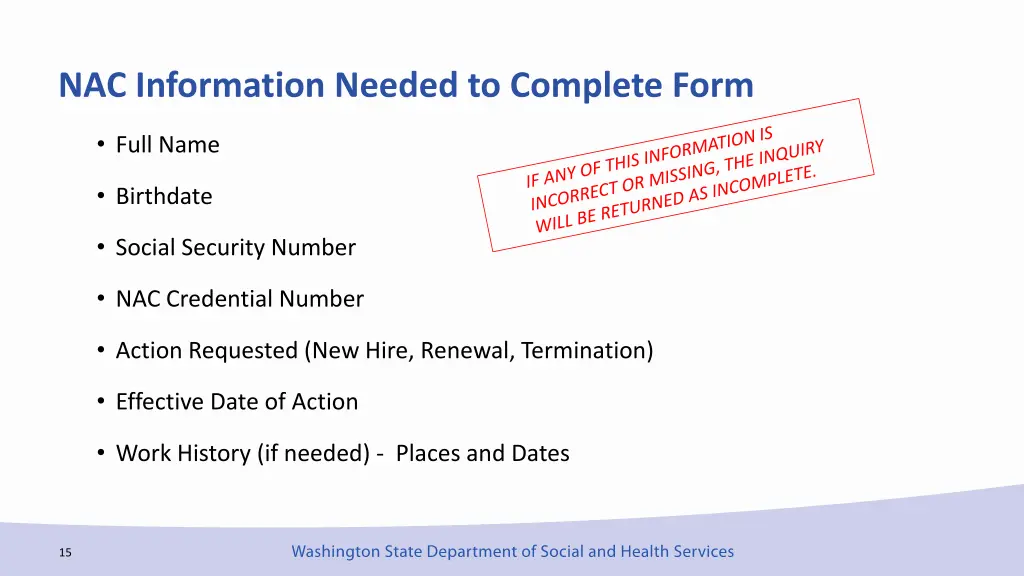 nac information needed to complete form