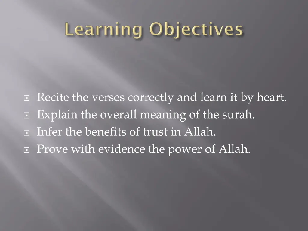 recite the verses correctly and learn it by heart