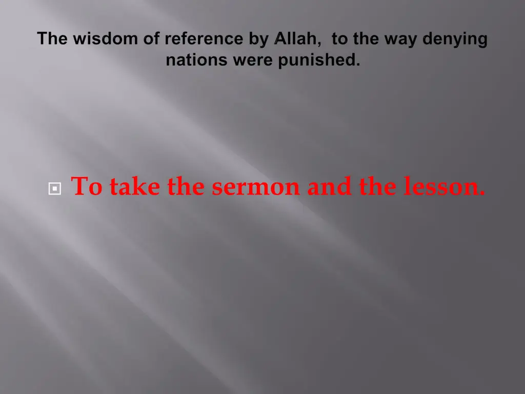 to take the sermon and the lesson