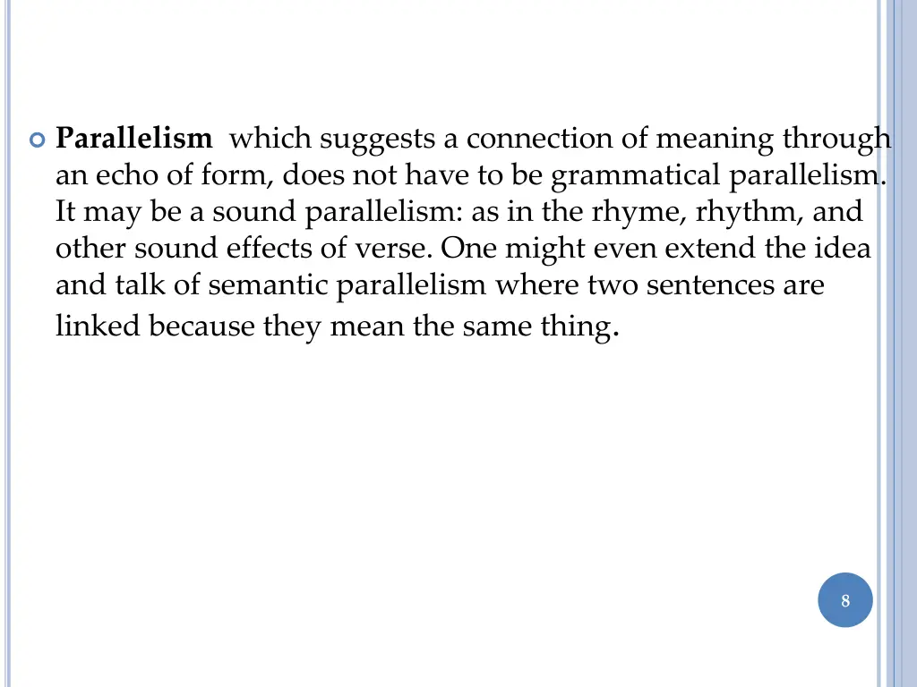 parallelism which suggests a connection