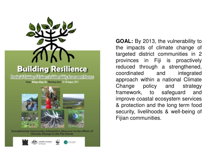 goal by 2013 the vulnerability to the impacts