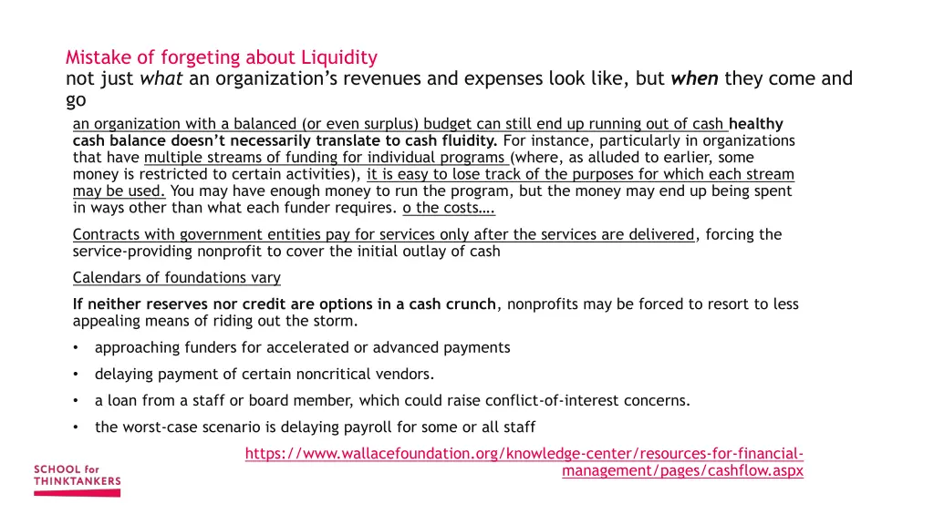 mistake of forgeting about liquidity not just