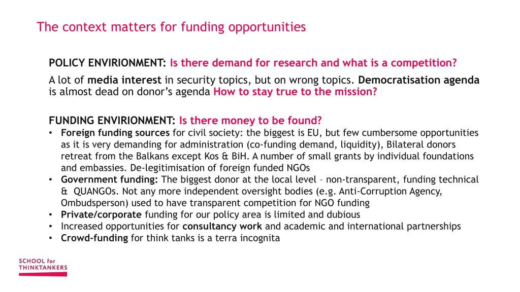 the context matters for funding opportunities