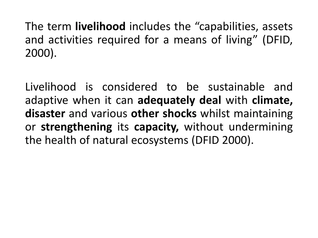 the term livelihood includes the capabilities