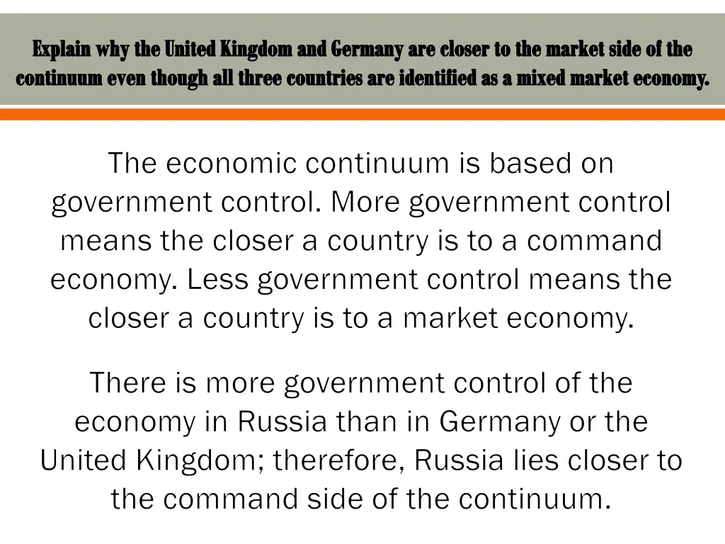 explain why the united kingdom and germany