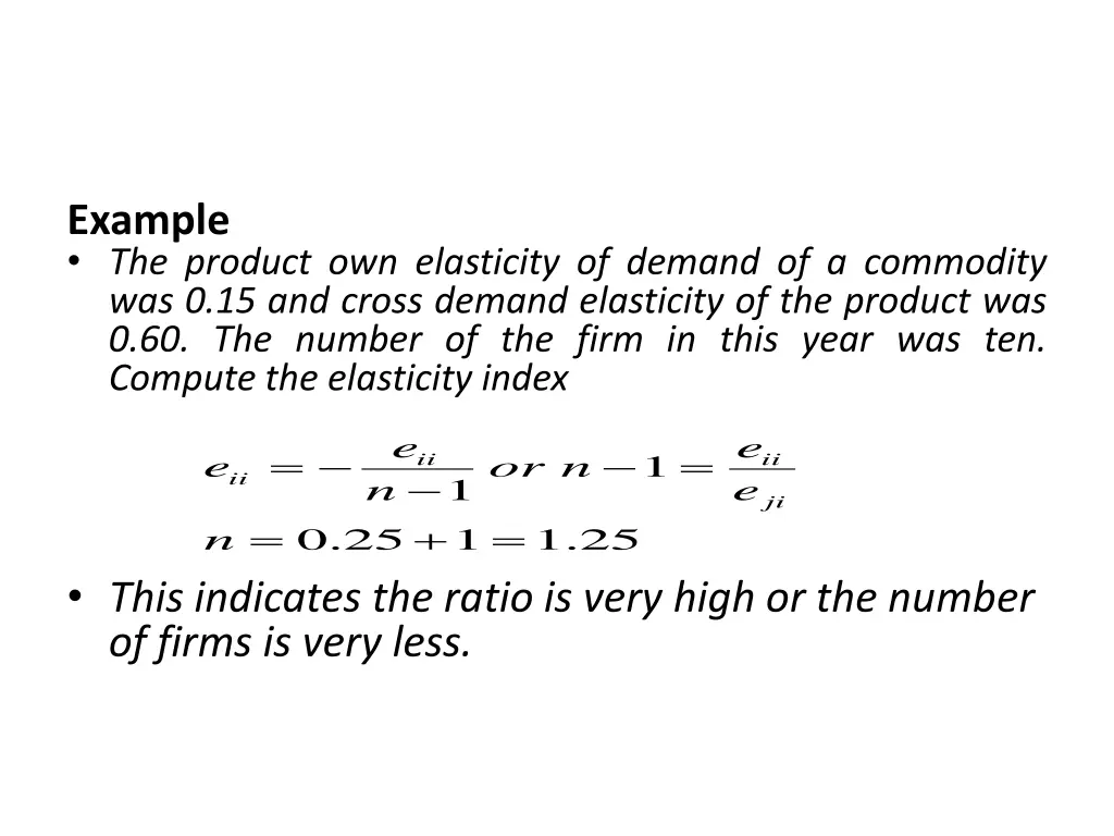 example the product own elasticity of demand