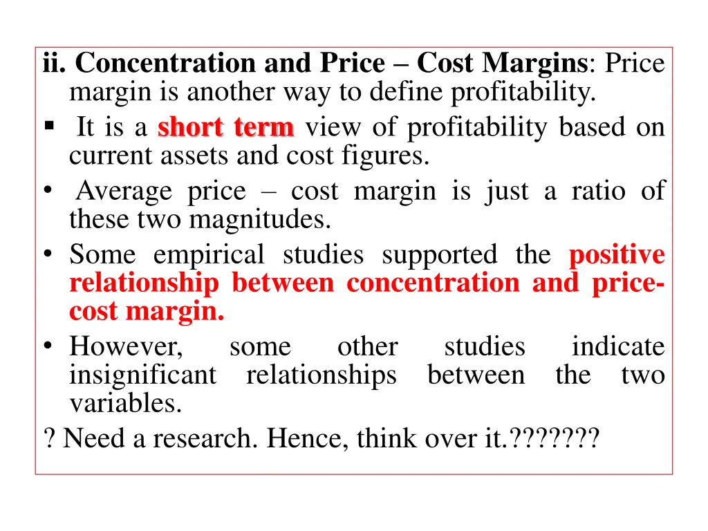 ii concentration and price cost margins price