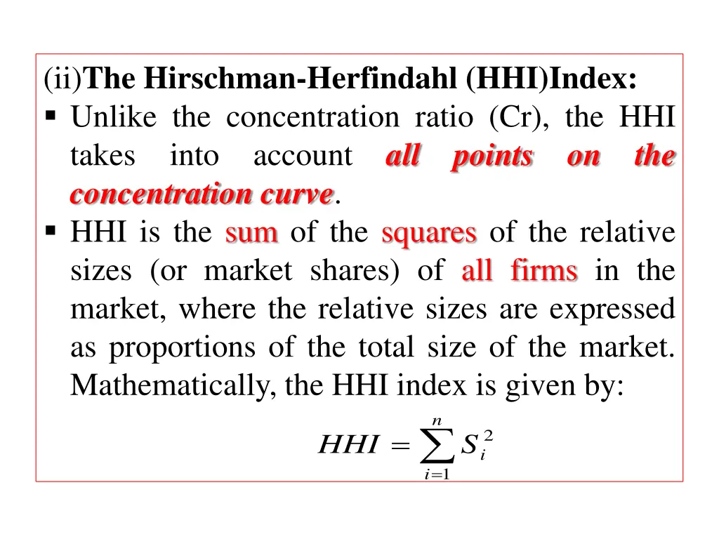 ii the hirschman herfindahl hhi index unlike