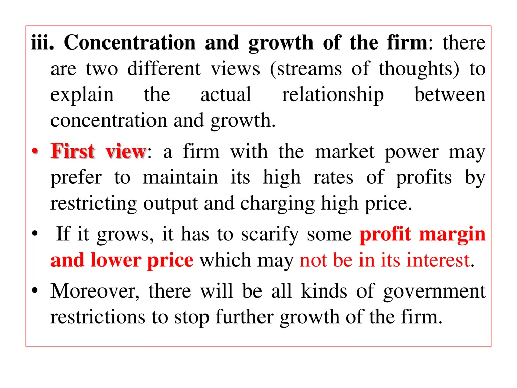 iii concentration and growth of the firm there