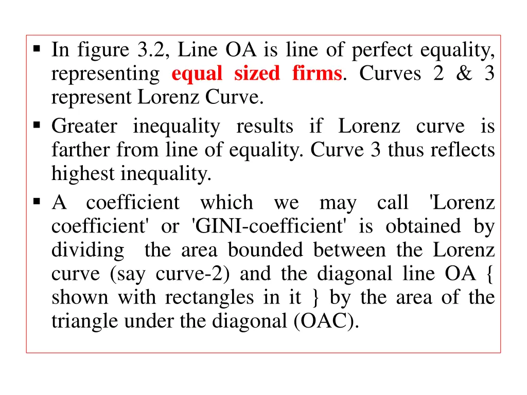 in figure 3 2 line oa is line of perfect equality