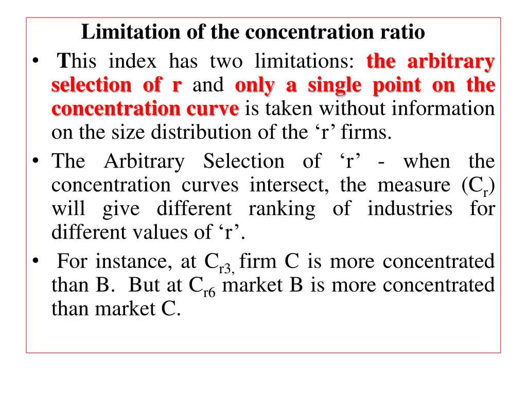 limitation of the concentration ratio t his index