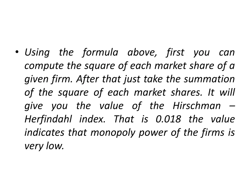 using the formula above first you can compute