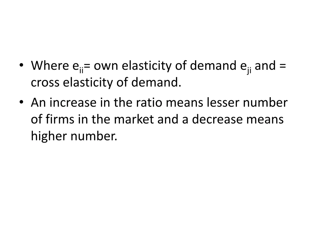 where e ii own elasticity of demand