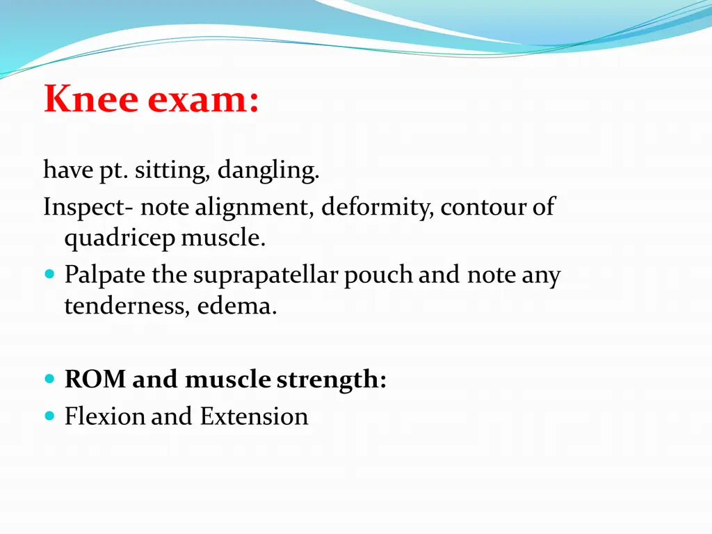 knee exam