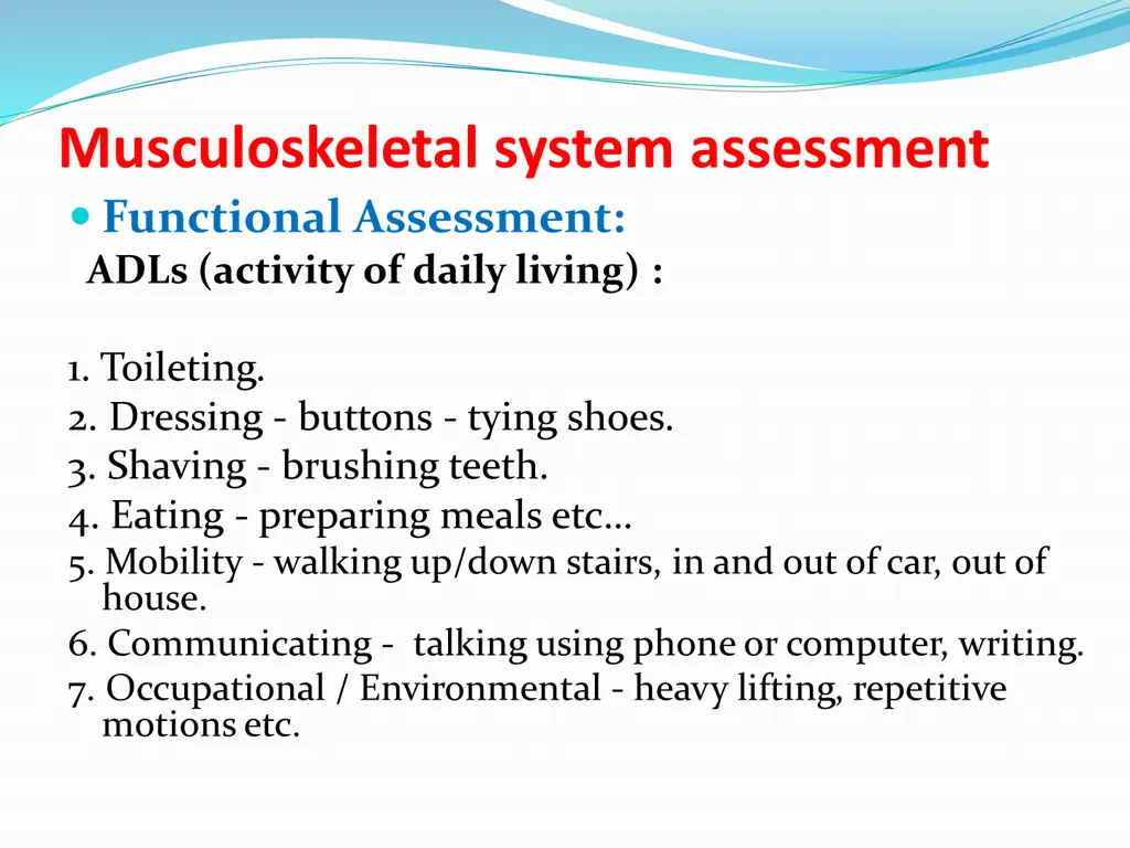 musculoskeletal system assessment functional