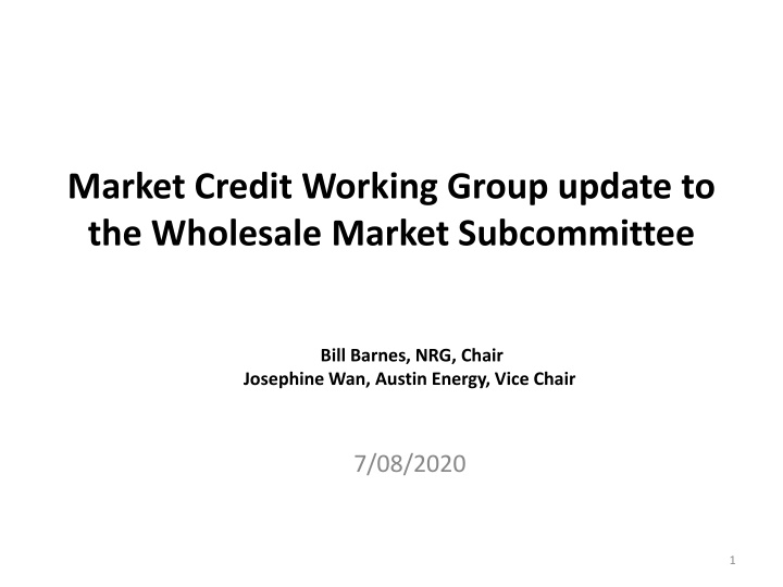 market credit working group update