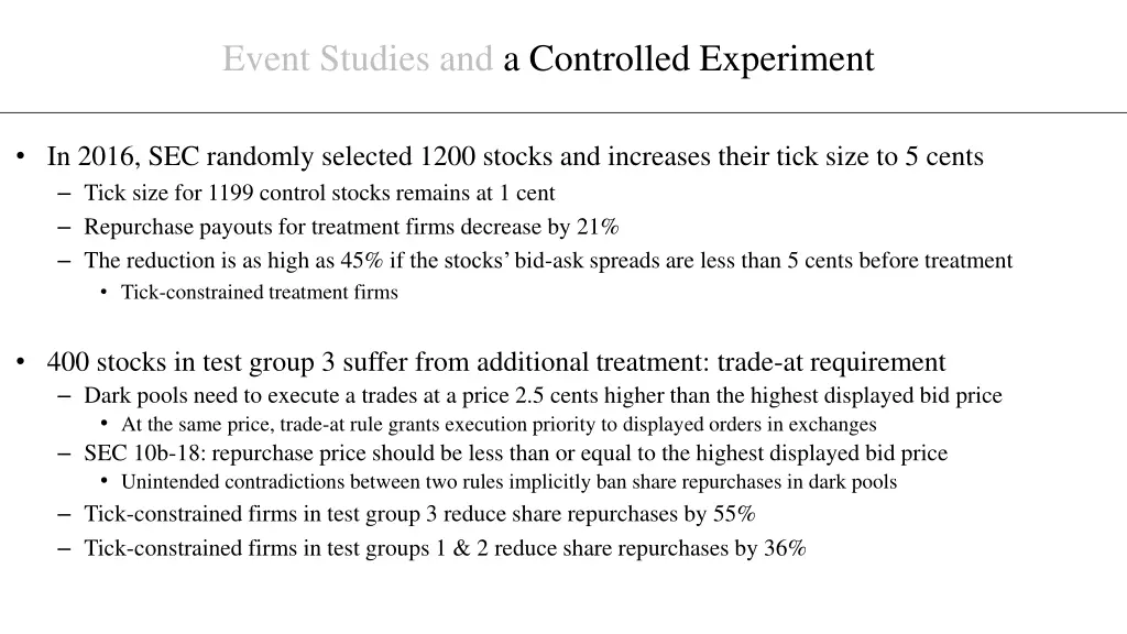 event studies and a controlled experiment 1