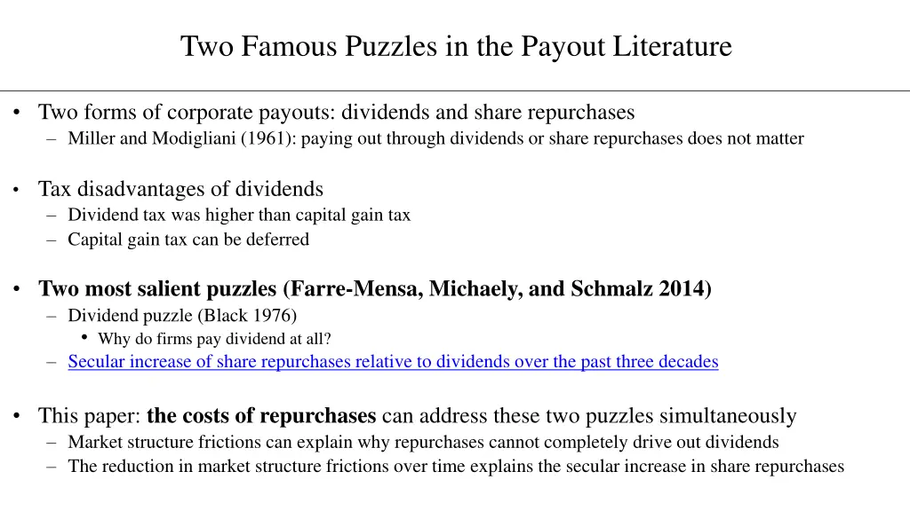 two famous puzzles in the payout literature