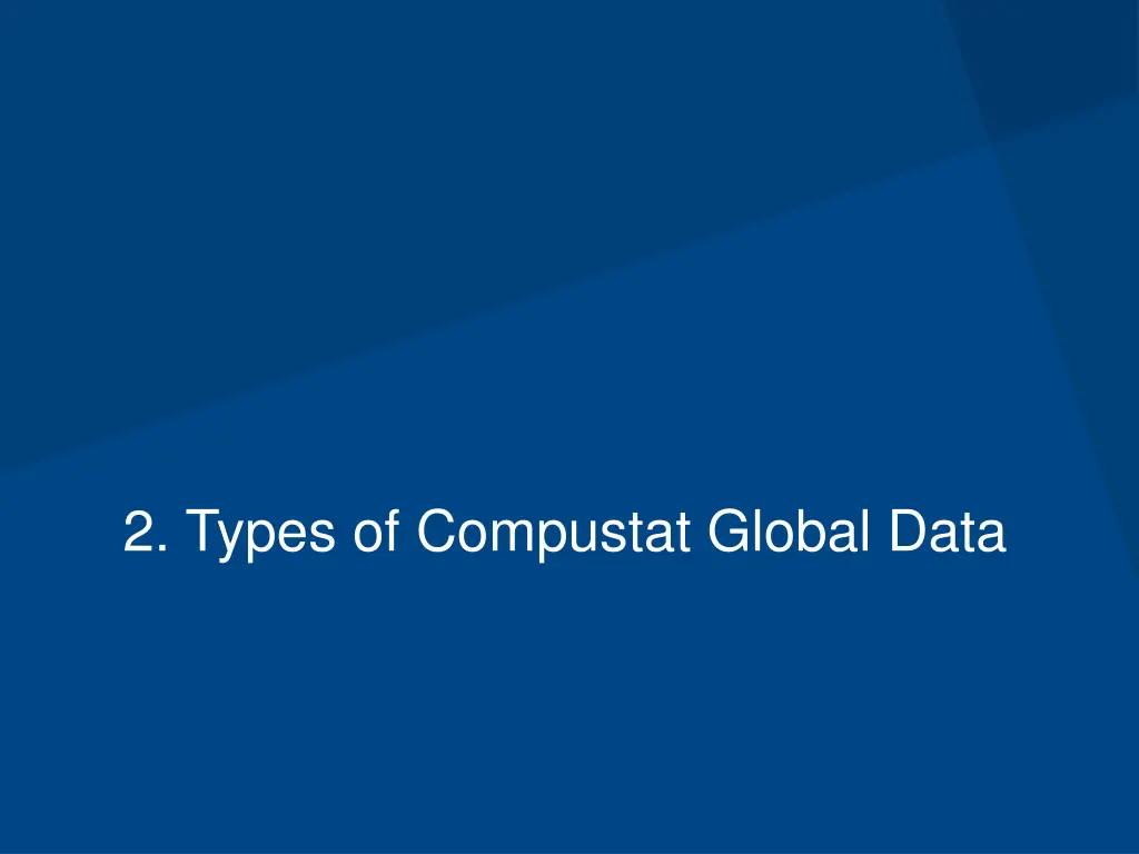 2 types of compustat global data