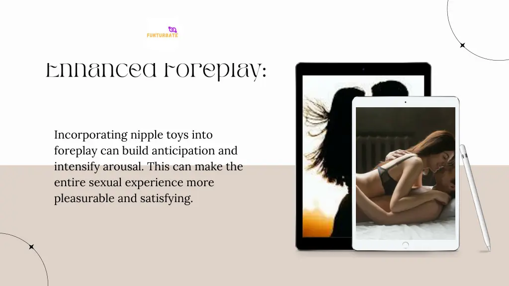 incorporating nipple toys into foreplay can build