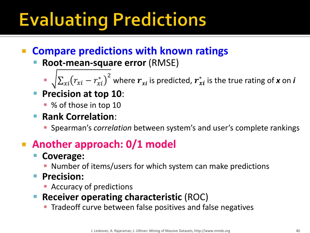 compare predictions with known ratings root mean