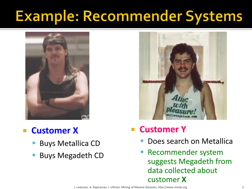 customer y does search on metallica recommender