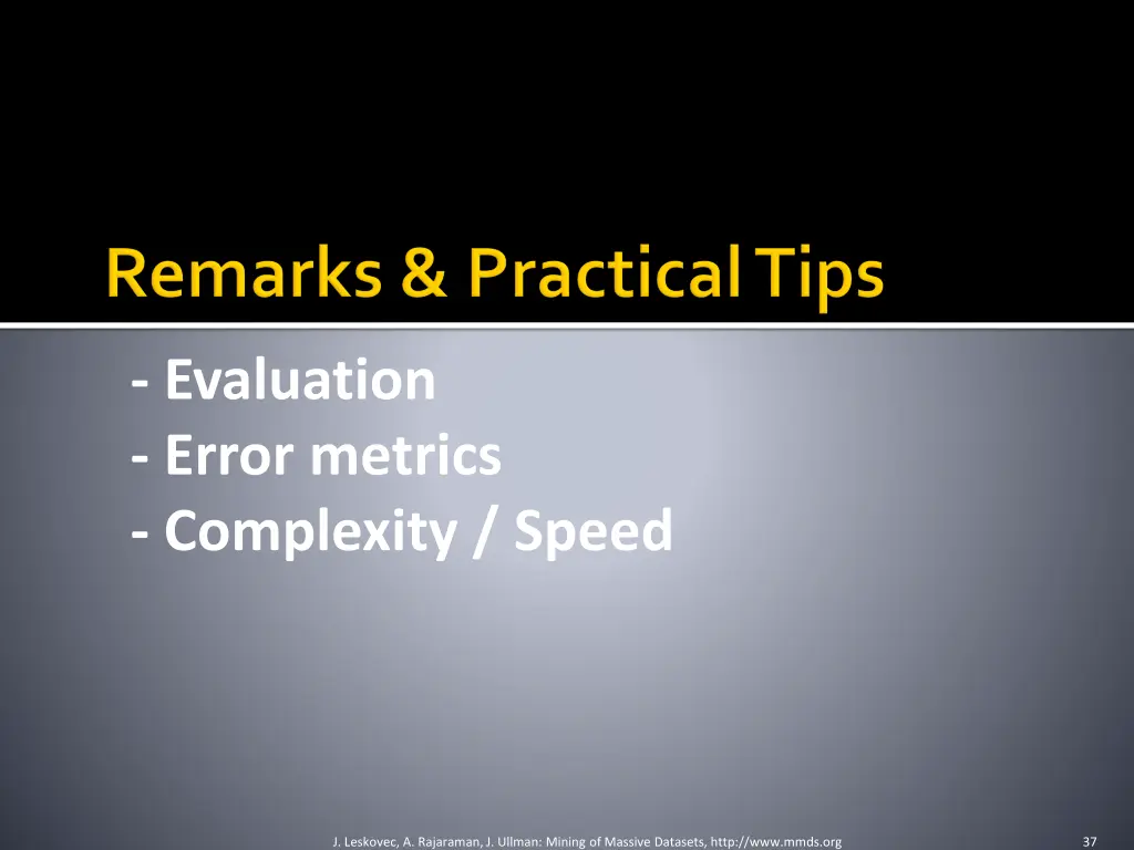 evaluation error metrics complexity speed