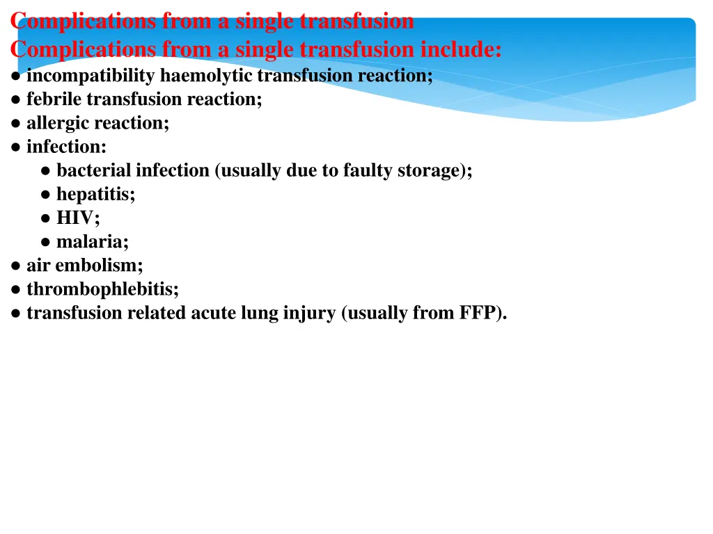 complications from a single transfusion