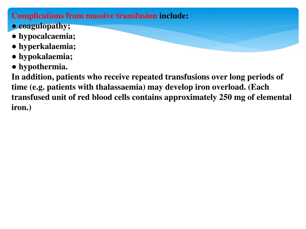 complications from massive transfusion include