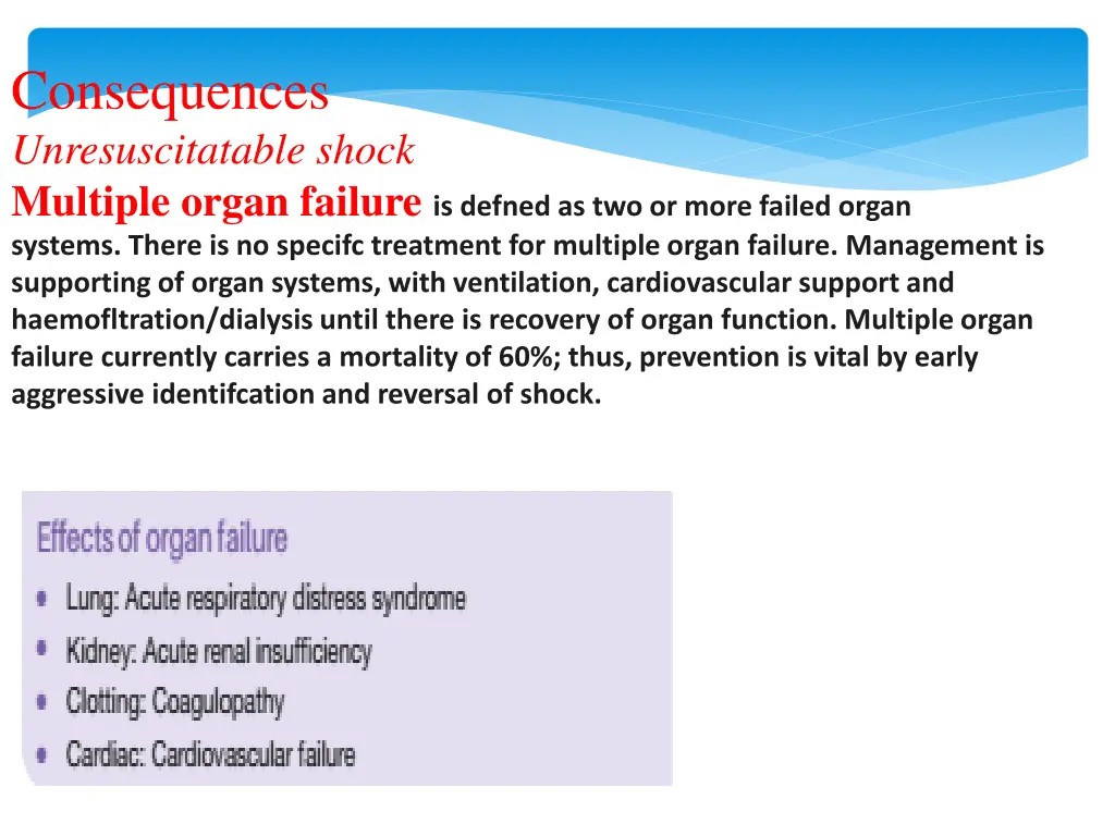 consequences unresuscitatable shock multiple