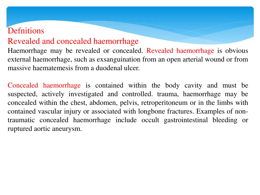 defnitions revealed and concealed haemorrhage