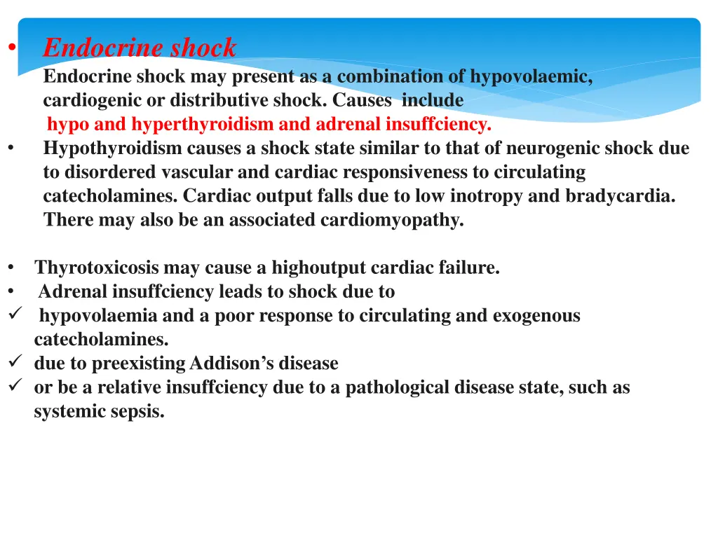 endocrine shock endocrine shock may present