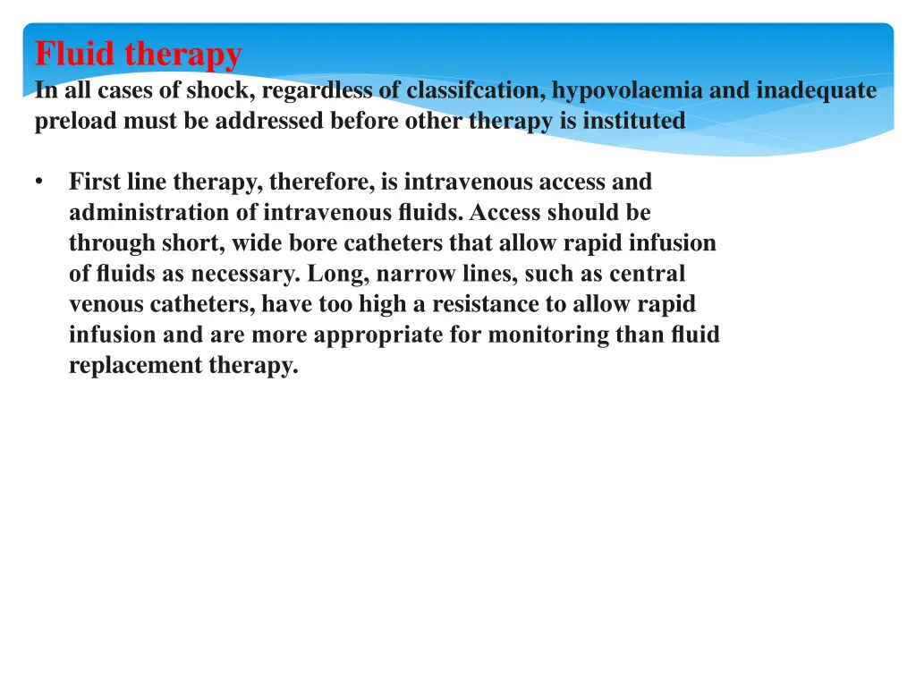 fluid therapy in all cases of shock regardless