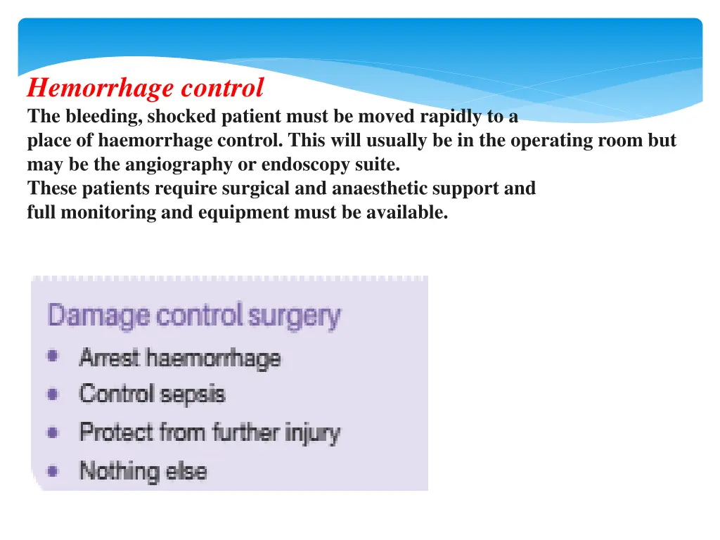 hemorrhage control the bleeding shocked patient