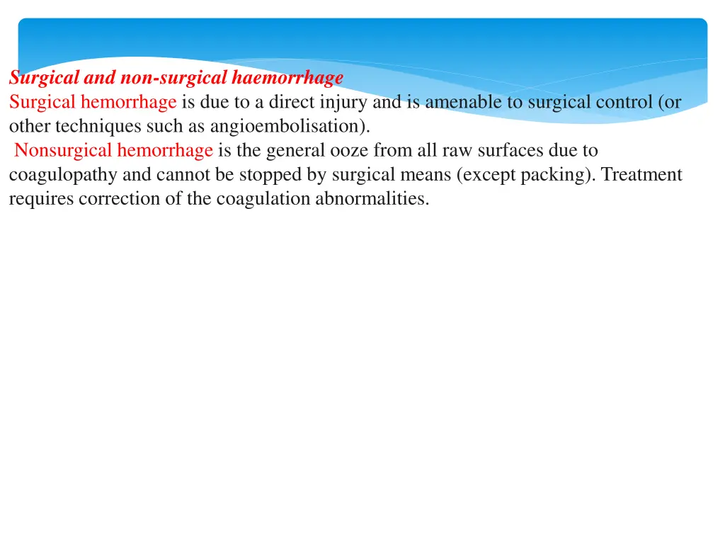 surgical and non surgical haemorrhage surgical