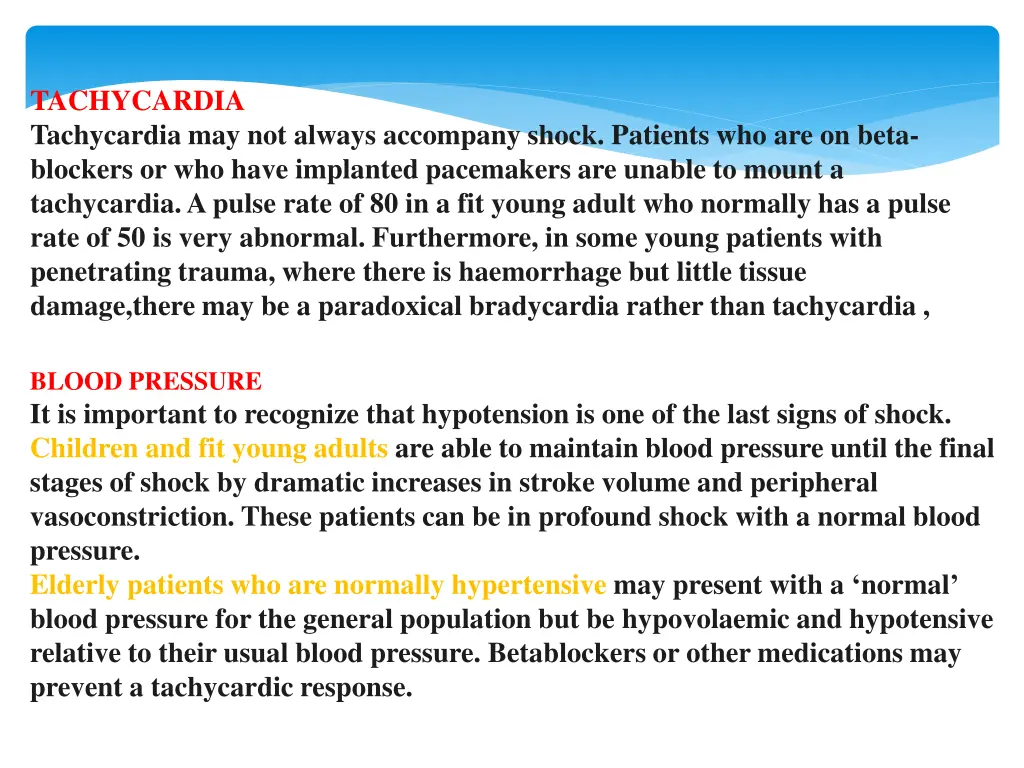 tachycardia tachycardia may not always accompany