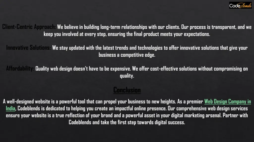 client centric approach we believe in building