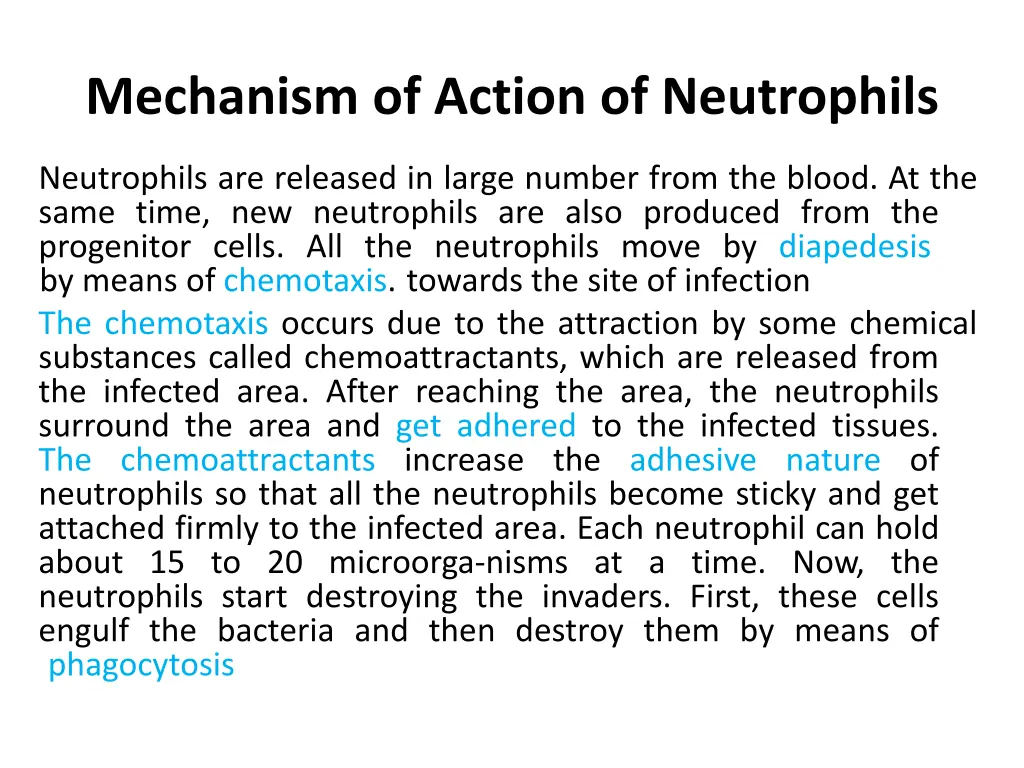 mechanism of action of neutrophils