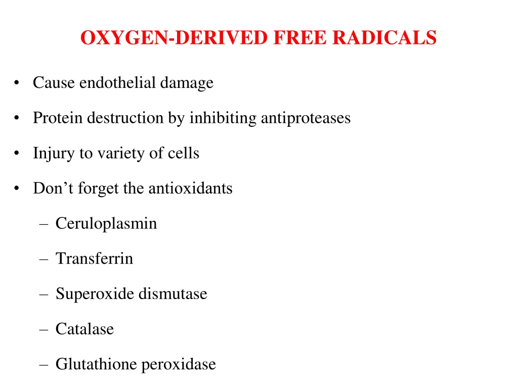 oxygen derived free radicals